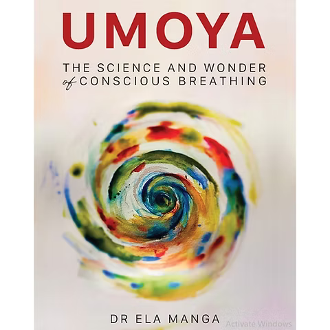 Umoya - The Science and Wonder of Conscious Breathing