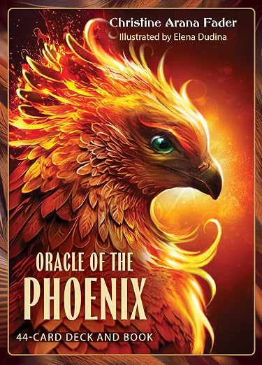 Oracle of the Phoenix: 44-Card Deck and Book by Christine Arana Fader, Elena Dudina