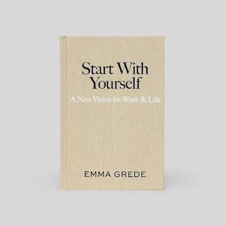 Start with Yourself by Emma Grede